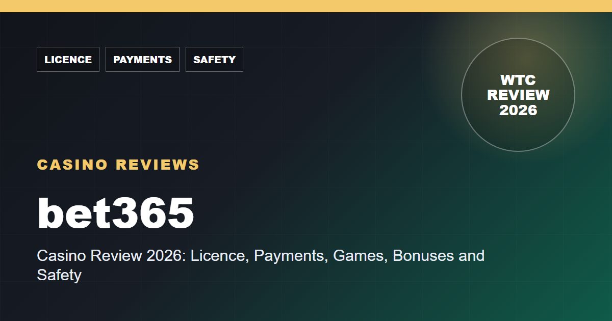 bet365 Casino Review 2026: Licence, Payments, Games, Bonuses and Safety editorial feature image